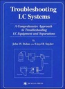 Troubleshooting LC Systems: A Comprehensive Approach to Troubleshooting LC