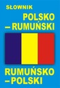 ПОЛЬСКИЙ РУМЫНСКИЙ, РУМЫНО-ПОЛЬСКИЙ СЛОВАРЬ
