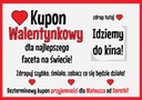 WALENTYNKI dla niej niego ZDRAPKI KUPONY prezent