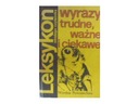 Leksykon wyrazy trudne ważne i ciekawe - inny