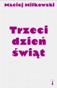 ТРЕТИЙ ДЕНЬ РОЖДЕСТВА МИЛКОВСКИЙ МАЦЕЙ НОВА