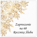 ZAPROSZENIA NA 60 ROCZNICĘ ŚLUBU DIAMENTOWE GODY BEZ KOŚCIOŁA + koperta