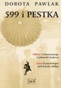 599 И ПЕСТКА. ЛЮБОВЬ МОЛЧАЙНОГО ЧЕЛОВЕКА И СОЛДАТА...