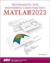 Программирование и инженерные вычисления с помощью MATLAB 2023 ХУЭЙ-ХУАН ЛИ