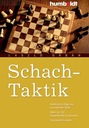 Schach-Taktik: Geistreiche Züge und unerwartete O