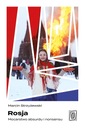Rosja. Mocarstwo absurdu i nonsensu - ebook