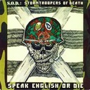 2LP Stormtroopers Of Death: Speak English Or Die Green & Red Splatter Vinyl
