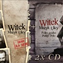 WITEK STREET MUSICIAN Я играю для...+Folko Rocko... (2CD)