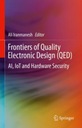 Границы качественного электронного проектирования (QED): искусственный интеллект, Интернет вещей и безопасность оборудования