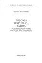 Polonia - Respublica - Patria - Magdalena Górska