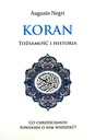 КОРАН. ИДЕНТИЧНОСТЬ И ИСТОРИЯ - Аугусто Негри [КНИГА