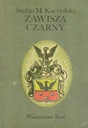 Zawisza Czarny Stefan M. Kuczyński