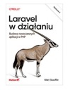 LARAVEL В ДЕЙСТВИИ, МЭТТ СТАУФФЕР, НОВИНКА