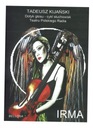 КНИГА ИРМЫ С КОМПАКТ-ДИСКОМ, ТАДЕУШ КИЯНСКИЙ