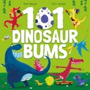 101 DINOSAUR BUMS (KSIĄŻKA)