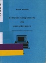 КОМПЬЮТЕРНЫЙ ЛЕКСИКОН ДЛЯ НАЧИНАЮЩИХ - ВИТОЛЬД СИКОРСКИЙ