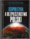 Sykulski Geopolityka a bezpieczeństwo Polski