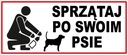 TABLICZKA POSPRZATAJ PO SWOIM PSIE 35X15