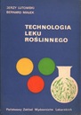 ТЕХНОЛОГИЯ РАСТИТЕЛЬНОЙ МЕДИЦИНЫ - ЕЖИ ЛЮТОМСКИ, БЕРНАРД МАЛЕК