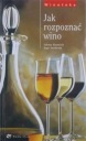 Сабина Румрих - Как распознать вино