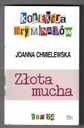 Złota mucha ___ Joanna Chmielewska ___ 2010 Nośnik książka papierowa