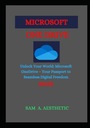 ЭСТЕТИКА, СЭМ А. MICROSOFT ONEDRIVE: откройте свой мир: Microsoft OneDrive