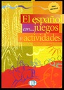 El español con juegos y actividades 1. N. elementa