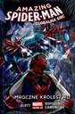 УДИВИТЕЛЬНЫЙ ЧЕЛОВЕК-ПАУК, ТОМ 2: ТЕМНОЕ КОРОЛЕВСТВО