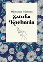 В ПОДАРОК. Искусство любить - Михалина Вислоцка