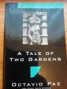 «Повесть о двух садах» — Октавио Пас