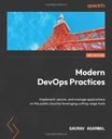 Современные практики DevOps - второе издание: внедрение, безопасное и управление