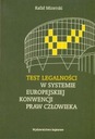 ТЕСТ НА ЗАКОННОСТЬ В СИСТЕМЕ ЕВРОПЕЙСКОЙ КОНВЕНЦИИ.