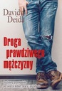 DROGA PRAWDZIWEGO MĘŻCZYZNY, DAVID DEIDA