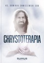 CHRYSTOTERAPIA - ks. Dominik Chmielewski *NOWOŚĆ*