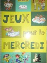 Jeux pour le Mercredi - Коллективная работа