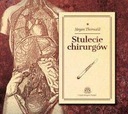 STULECIE CHIRURGÓW THORWALD JURGEN