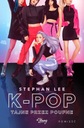 КОНФИДЕНЦИАЛЬНАЯ ЭЛЕКТРОННАЯ КНИГА K-POP SECRET ОТ СТЕФАНИ ЛИ