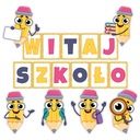 WITAJ SZKOŁO dekoracja ozdoba szkolna