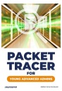 PACKET TRACER ДЛЯ МОЛОДЫХ ПРОДВИНУТЫХ АДМИНОВ - Ежи Ключевский [КНИГА]
