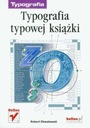 ТИПОГРАФИЯ ТИПИЧНОЙ КНИГИ, РОБЕРТ ХВАЛОВСКИ