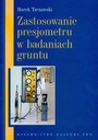 Zastosowanie presjometru w badaniach gruntu PWN