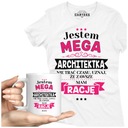 KOSZULKA DAMSKA KUBEK JESTEM ARCHITEKTKA MAM RACJE