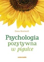 PSYCHOLOGIA POZYTYWNA W PIGUŁCE (15546381372) | Książka Allegro