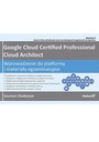 Сертифицированный профессиональный облачный архитектор Google Cloud