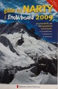 Где кататься на лыжах и сноуборде. Путеводитель 2009.