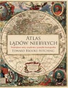 Atlas lądów niebyłych Edward Brooke-Hitching