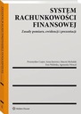 SYSTEM RACHUNKOWOŚCI FINANSOWEJ. ZASADY P.. EBOOK