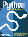 Penny, Dylan Python for Data Analysis: A Practical Guide for Manipulating,