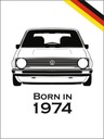 Постер VOLKSWAGEN GOLF BORN IN 1974, формат А3