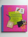 Создание воспоминаний Как создать альбом...М.А.Данахер